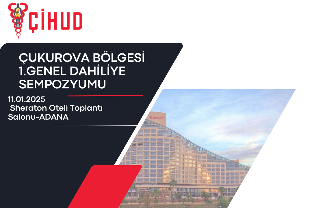 Çukurova Bölgesi 1.Genel Dahiliye Sempozyumu