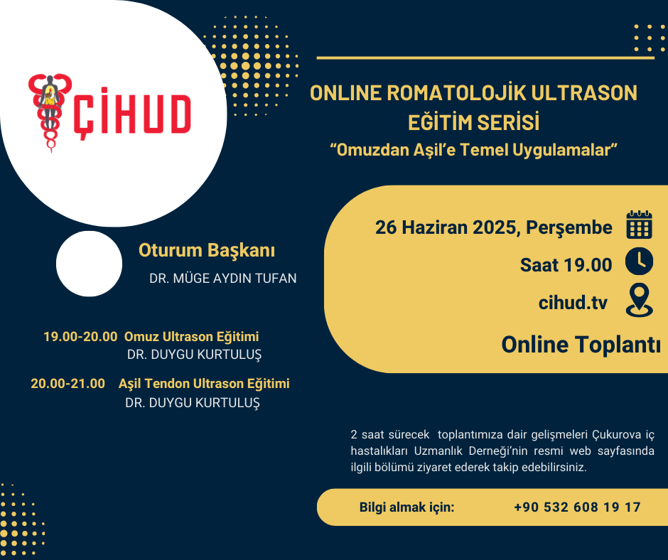 ONLINE ROMATOLOJİK ULTRASON EĞİTİM SERİSİ “Omuzdan Aşil’e Temel Uygulamalar”