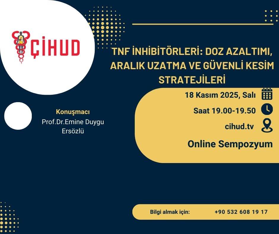 TNF İNHİBİTÖRLERİ: DOZ AZALTIMI, ARALIK UZATMA VE GÜVENLİ KESİM STRATEJİLERİ ( Cloned )